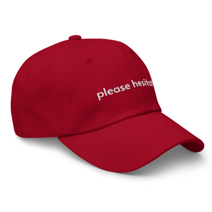 please hesitate