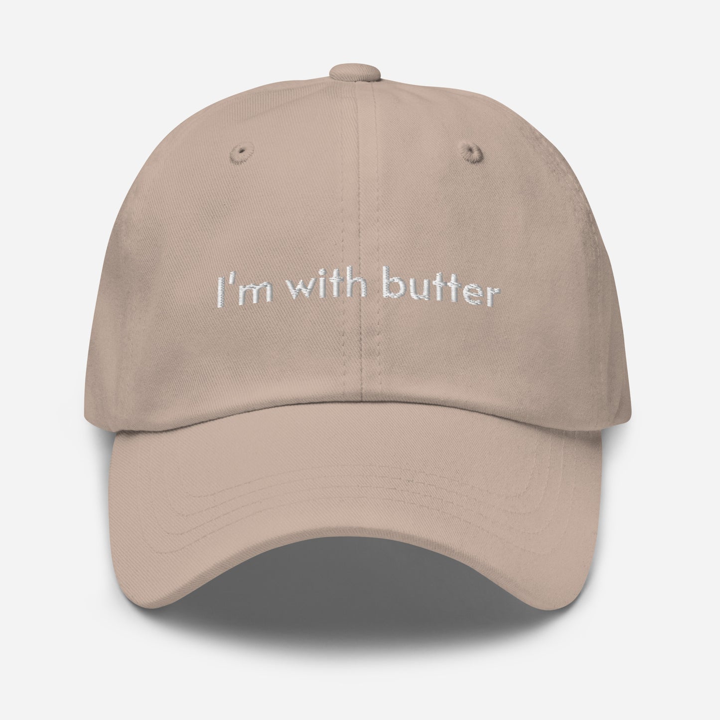 I'm with butter