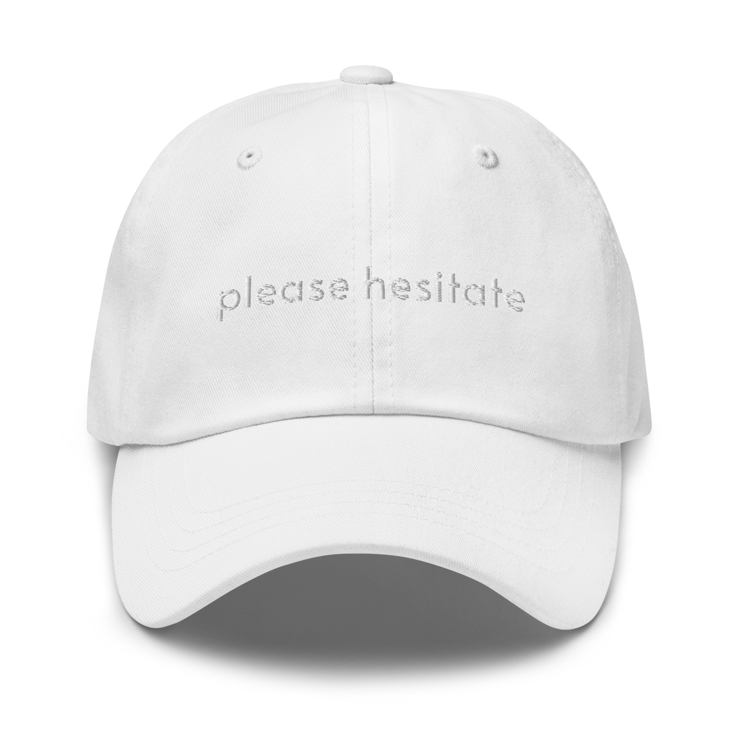 please hesitate